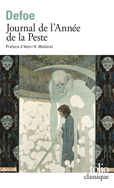 Journal de l'annee de la peste Daniel Defoe pref. de Henri H. Mollaret trad. et notes de Francis Ledoux.