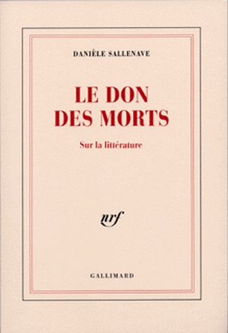 Le don des morts sur la littérature Danièle Sallenave