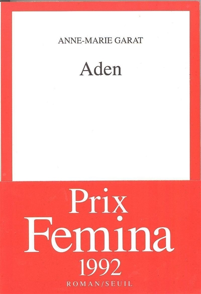 Aden roman Anne-Marie Garat