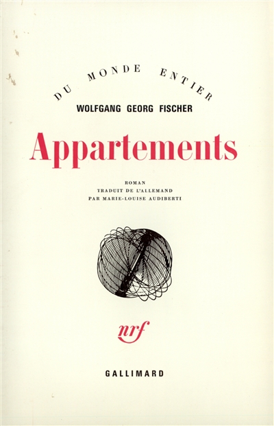 Appartements / Wolfgang Georg Fischer ; traduit de l'allemand par Marie-Louise Audiberti