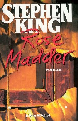Rose Madder / Stephen King ; trad. de l'americain par William Olivier Desmond
