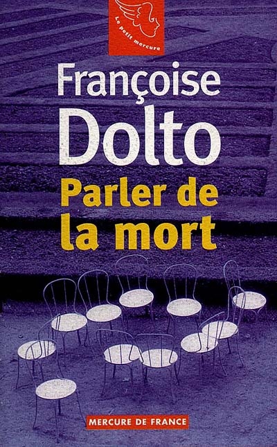 Parler de la mort / Francoise Dolto