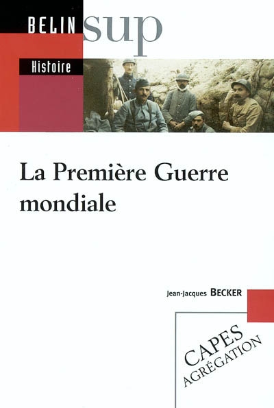 L'Europe dans la Grande guerre / Jean-Jacques Becker ; ?cartogr., Françoise Pierron-Boisard?