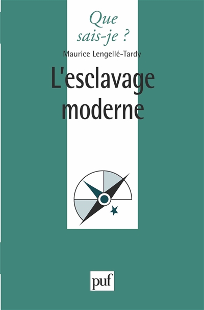 L'Esclavage moderne Maurice Lengelle-Tardy