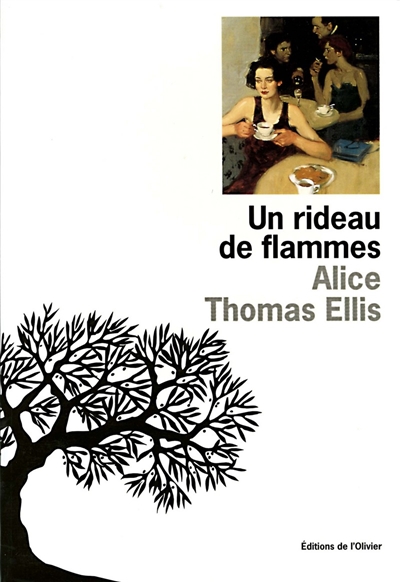 Un Rideau de flammes / Alice Thomas Ellis ; trad. de l'anglais par Henriette Michaud