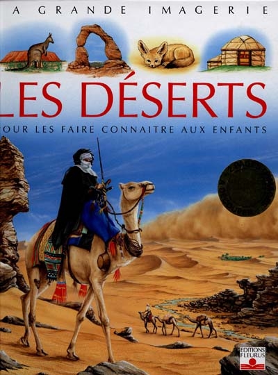 Les déserts Cathy Franco ill. par Jacques Dayan coll. créée et conçue par Emilie Beaumont