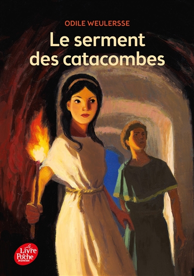 Le serment des catacombes Odile Weulersse ill. par Yves Beaujard