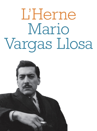 Mario Vargas Llosa éd. sous la dir de Albert Bensoussan