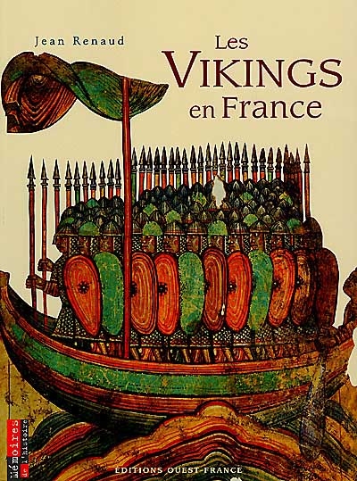 Les Vikings en France Jean Renaud