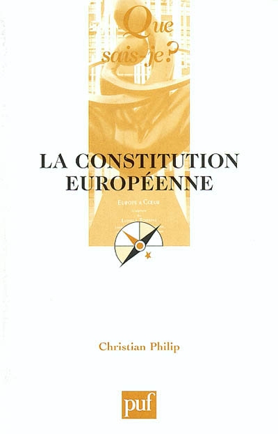 La Constitution européenne Christian Philip