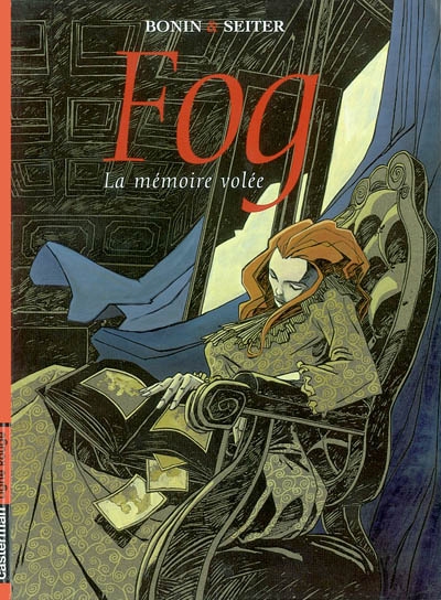 Fog 5, La mémoire volée scénario Roger Seiter dessin Cyril Bonin