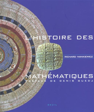 L'histoire des mathématiques Richard Mankiewicz trad. de l'anglais Christian Jeanmougin