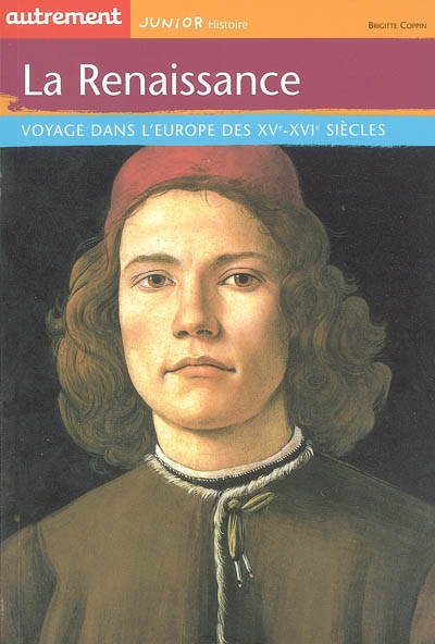 La Renaissance voyage dans l'Europe des XVe-XVIe siècles Brigitte Coppin