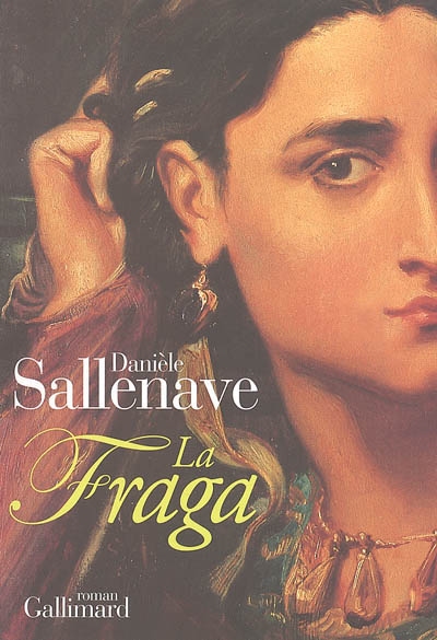 La Fraga roman Danièle Sallenave