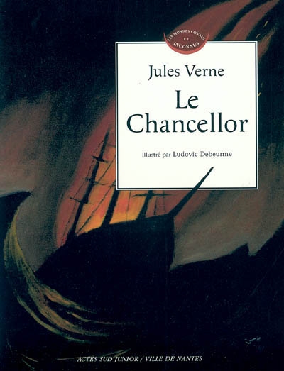 Le "Chancellor" Jules Verne ill. par Ludovic Debeurme