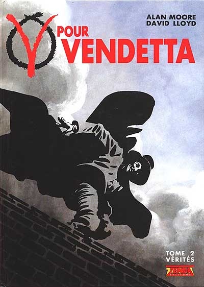 V pour vendetta 02 Vérités Alan Moore dessins de David Lloyd