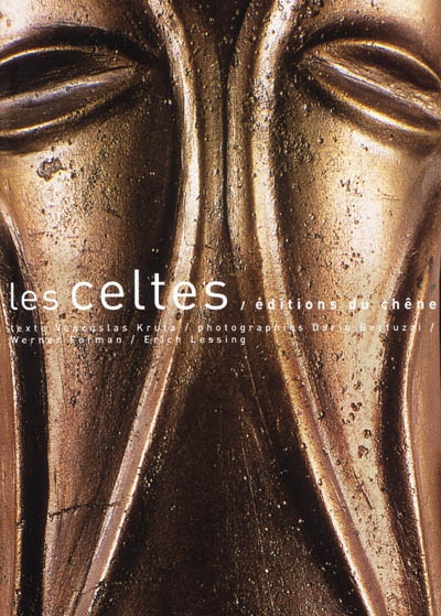 Les Celtes texte, Venceslas Kruta photogr., Dario Bertuzzi, Werner Forman, Erich Lessing