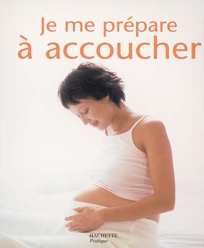 Je me prépare à accoucher Béatrice Baby illustrations, Thierry Delétraz
