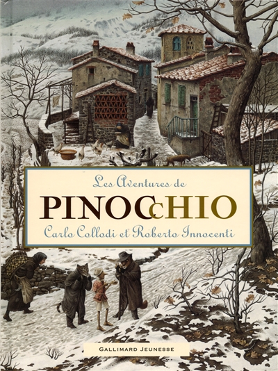 Les aventures de Pinocchio Carlo Collodi... [illustrations par] Roberto Innocenti traduit de l'italien par Nathalie Castagné