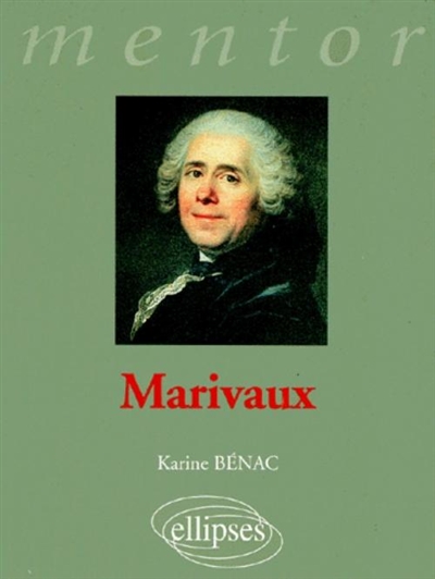 Marivaux Karine Bénac