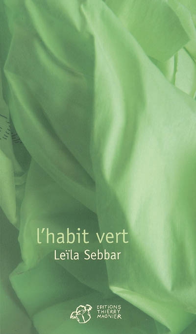 L'habit vert nouvelles Leïla Sebbar