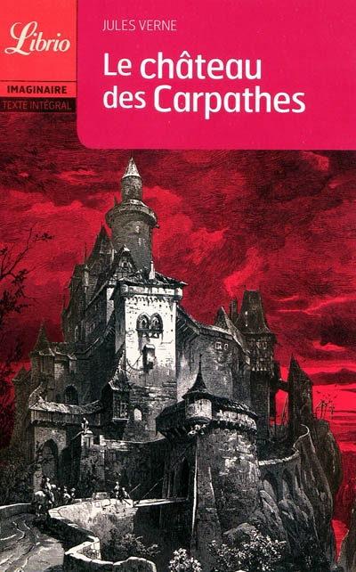 Le château des Carpathes Jules Verne