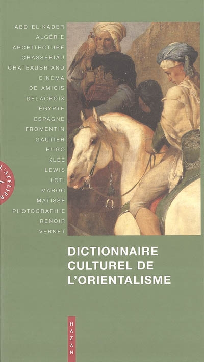 Dictionnaire culturel de l'orientalisme Christine Peltre
