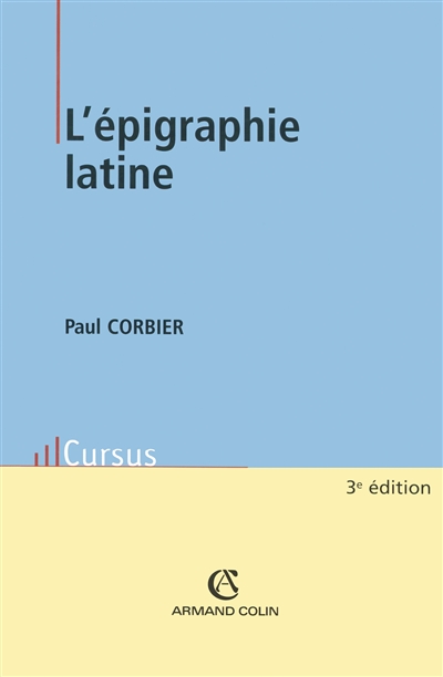 L'épigraphie latine Paul Corbier