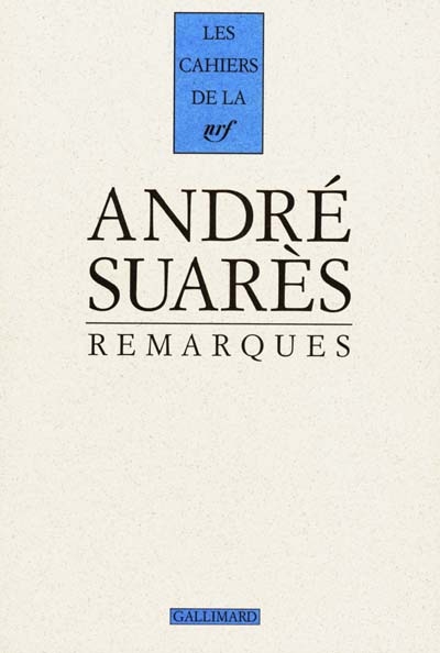 Remarques André Suarès