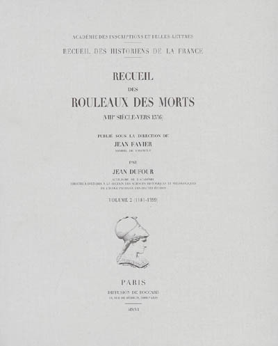 Recueil des rouleaux des morts VIIIe siècle-vers 1536 03, 1400-1451 par Jean Dufour publ. sous la dir. de Jean Favier