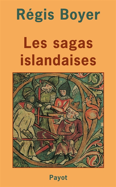 Les sagas islandaises Régis Boyer