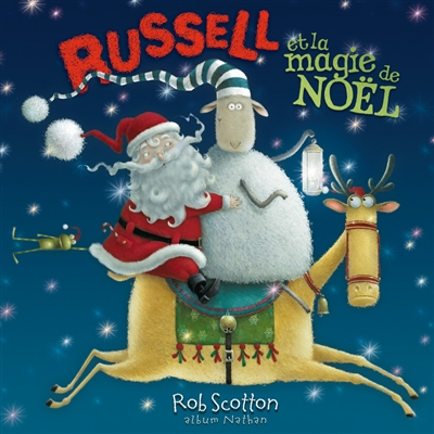 Russell et la magie de Noël Rob Scotton trad. de Rose-Marie Vassallo