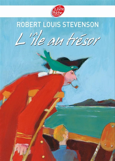 L'île au trésor Robert Louis Stevenson trad. et adapté de l'anglais par Michel Laporte