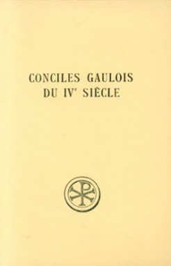 Conciles gaulois du IVe siècle texte latin de l'éd. de C. Munier introduction, traduction et notes par Jean Gaudemet