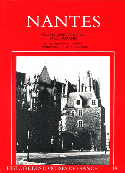Le Diocèse de Nantes sous la dir. de Yves Durand