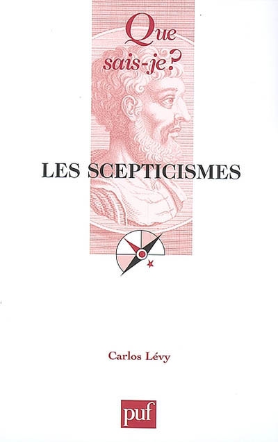 Les scepticismes Carlos Lévy,...