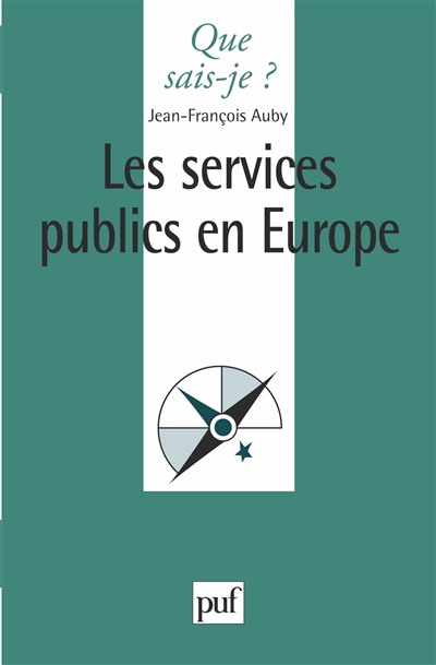 Les services publics en Europe Jean-François Auby,...
