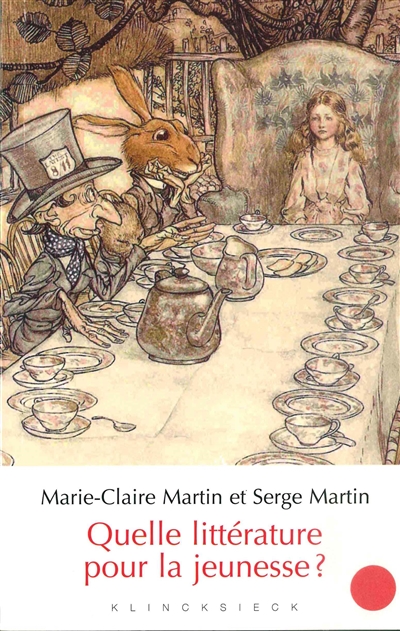 Quelle littérature pour la jeunesse ? Marie-Claire et Serge Martin