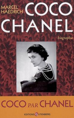Coco Chanel biographie Marcel Haedrich