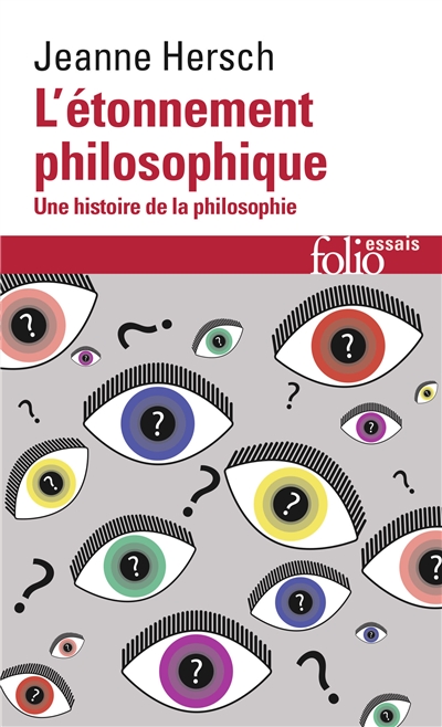 L'étonnement philosophique une histoire de la philosophie Jeanne Hersch