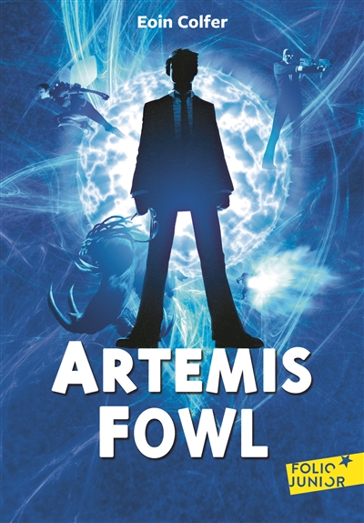 Artemis Fowl Eoin Colfer traduit de l'anglais par Jean-François Ménard