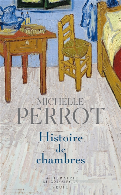 Histoire de chambres Michelle Perrot