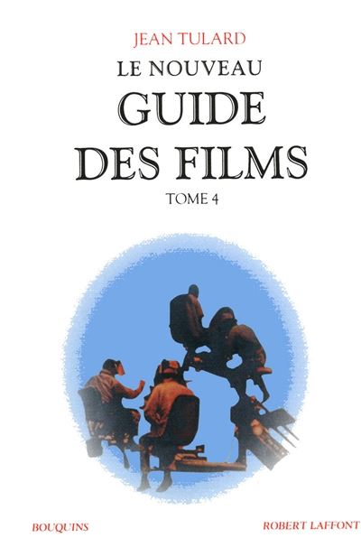 Le nouveau guide des films Jean Tulard,...