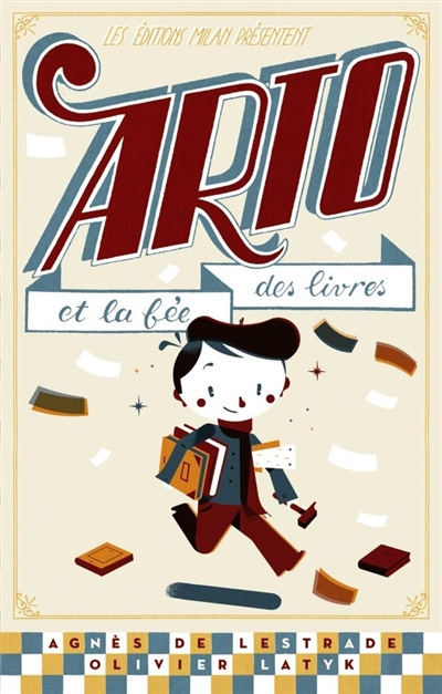 Arto et la fée des livres Agnès de Lestrade, Olivier Latyk