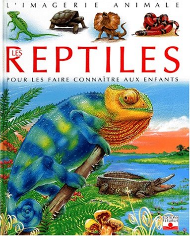 Les reptiles pour les faire connaître aux enfants auteur, Cathy Franco mise en page et ill., Jacques Dayan