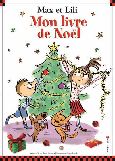 Max et Lili, mon Livre de Noël texte, Dominique de Saint-Mars illustration, Serge Bloch