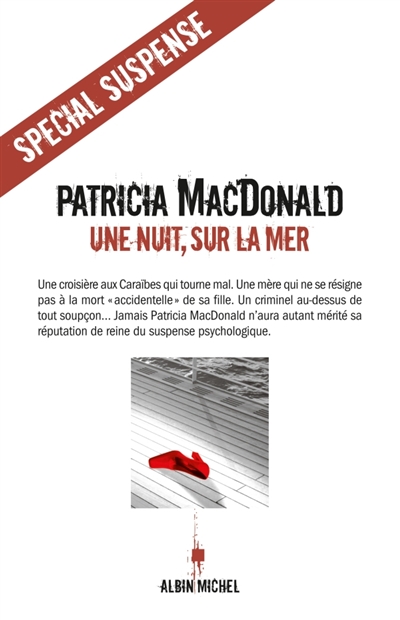 Une nuit, sur la mer roman Patricia MacDonald traduit de l'américain par Nicole Hibert