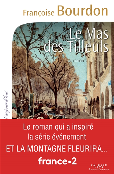Le Mas des Tilleuls Françoise Bourdon