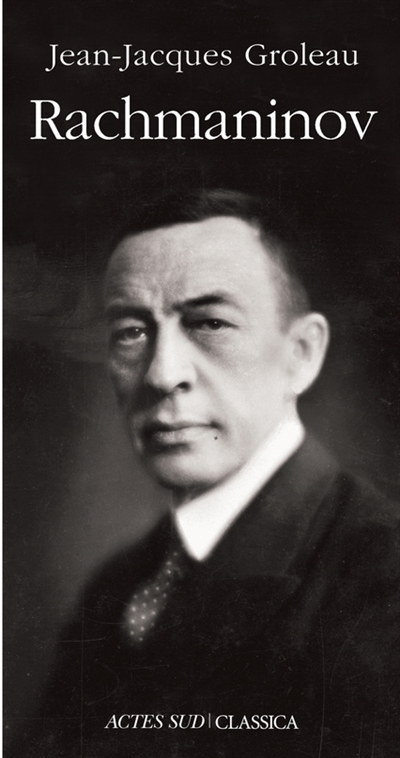 Rachmaninov Jean-Jacques Groleau