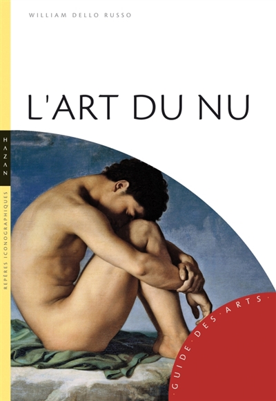 L'art du nu William Dello Russo traduit de l'italien par Claire Mulkai